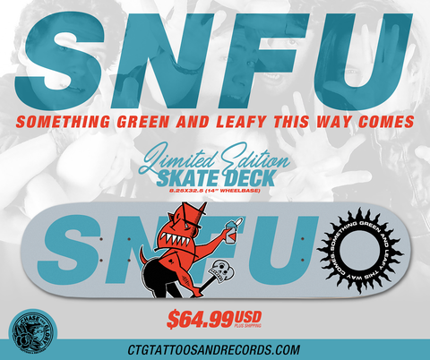 "Something Green and Leafy" Officially licensed Skate deck (8.25 x 32.5)